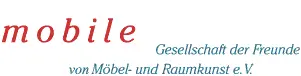 mobile. Gesellschaft der Freunde von Möbel- und Raumkunst e.V.